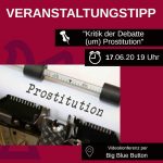 Kritik der Debatte (um) Prostitution